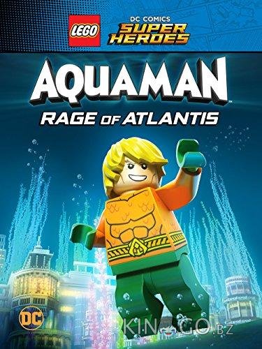 LEGO Супергерои DC: Аквамен - Ярость Атлантиды 