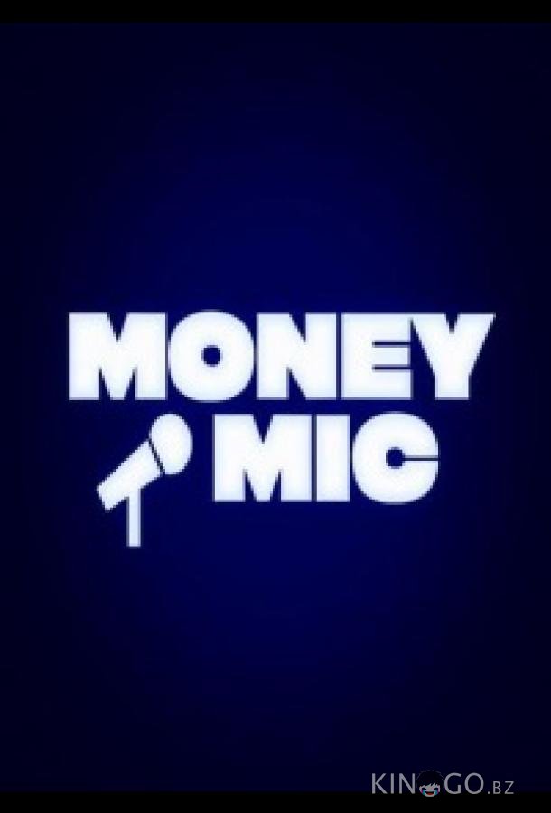 Money Mic 3 11