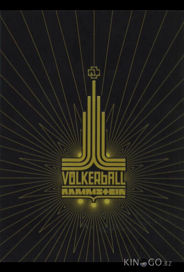 Rammstein: Völkerball 